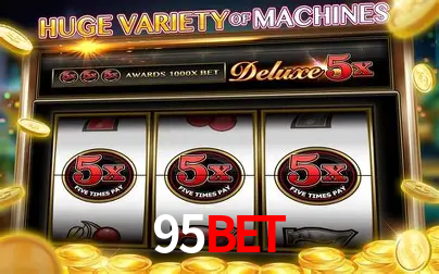 Sinta a adrenalina dos jogos de cassino com 95bet